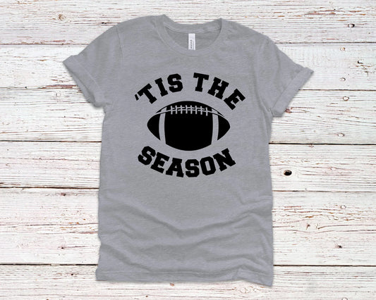 Tis The Season Football Tshirt